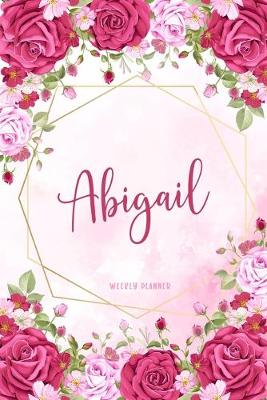 Book cover for Abigail Weekly Planner