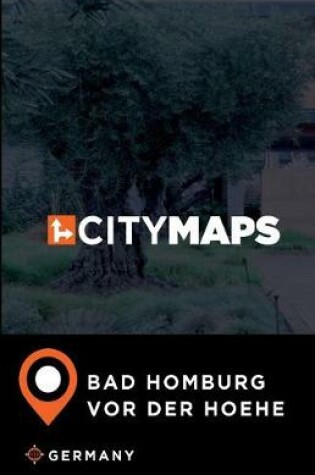 Cover of City Maps Bad Homburg vor der Hoehe Germany