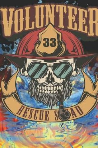 Cover of Volunteer 33 Rescue Squad