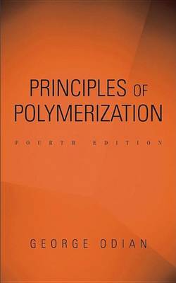 Book cover for Principles of Polymerization