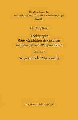 Cover of Vorlesungen Uber Geschichte Der Antiken Mathematischen Wissenschaften