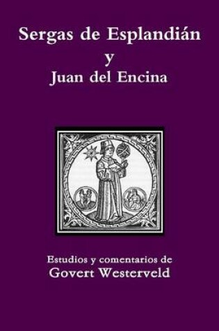 Cover of Sergas de Esplandian y Juan del Encina