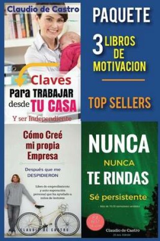 Cover of Paquete 3 Libros de Motivacion