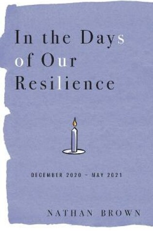 Cover of In the Days of Our Resilience