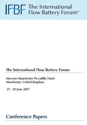 Book cover for The International Flow Battery Forum, Glasgow Marriott Hotel Glasgow England, 16 & 17 June 2015