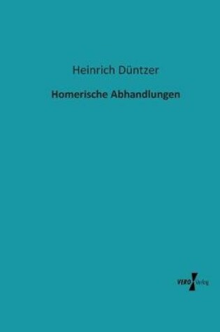 Cover of Homerische Abhandlungen