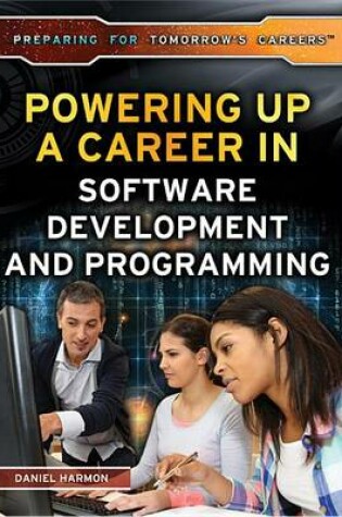 Cover of Powering Up a Career in Software Development and Programming