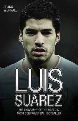 Book cover for Luis Suarez