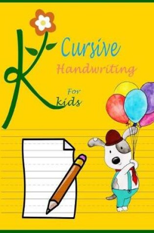 Cover of Cursive Handwriting for Kids