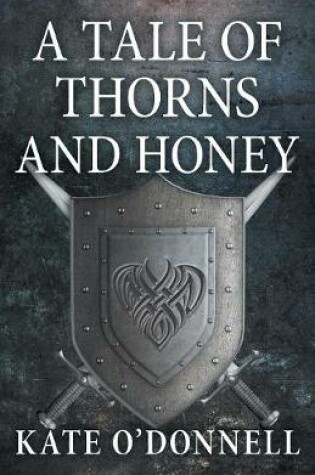 Cover of A Tale of Thorns and Honey