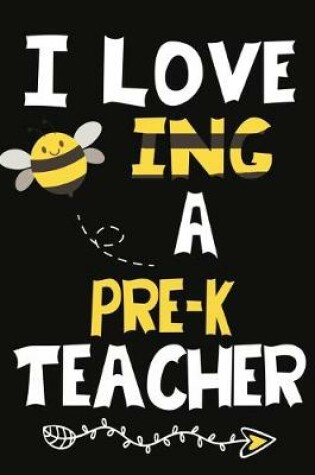 Cover of I Love Being a Pre-k Teacher