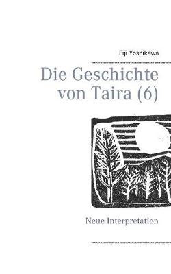 Book cover for Die Geschichte von Taira (6)