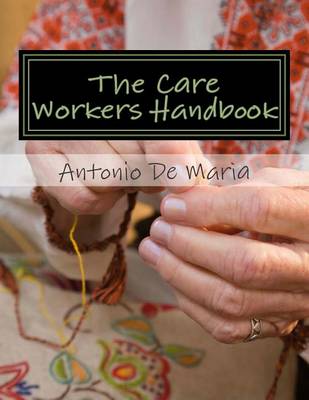 Book cover for The Care Workers Handbook