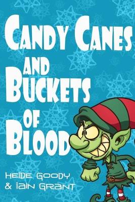 Book cover for Candy Canes and Buckets of Blood
