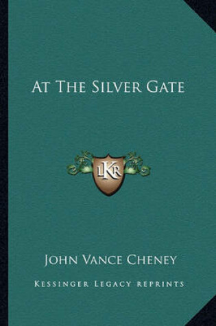 Cover of At the Silver Gate at the Silver Gate