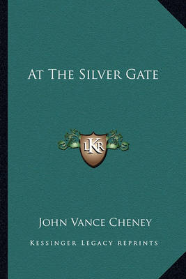 Book cover for At the Silver Gate at the Silver Gate