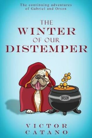 Cover of The Winter of Our Distemper