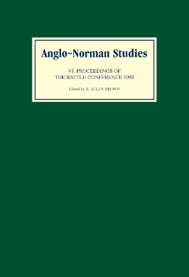 Book cover for Anglo-Norman Studies VI