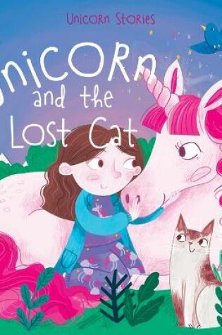 Cover of The Unicorn and the Lost Cat