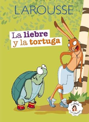 Book cover for La Liebre Y La Tortuga