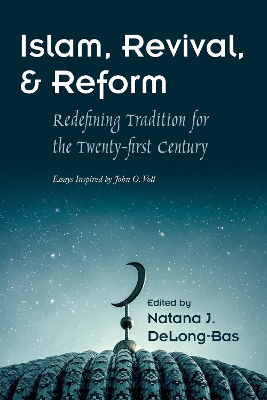 Book cover for Islam, Revival, and Reform