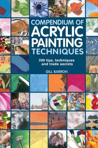 Cover of Compendium of Acrylic Painting Techniques
