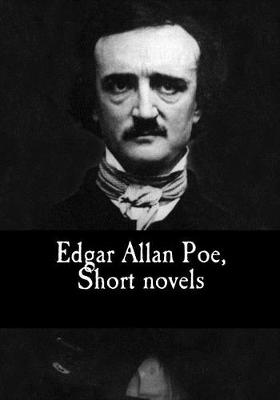 Book cover for Edgar Allan Poe, Short novels