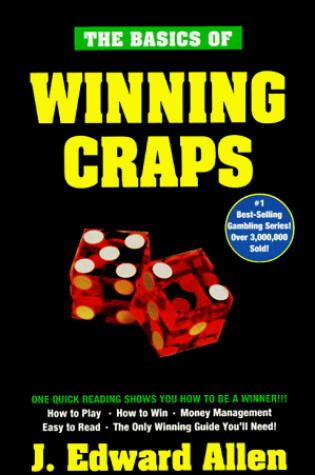 Cover of The Basics of Winning Craps