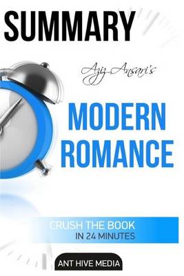 Book cover for Aziz Ansari's Modern Romance Summary