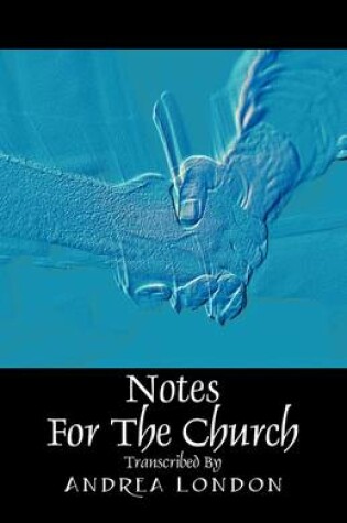 Cover of Notes for the Church