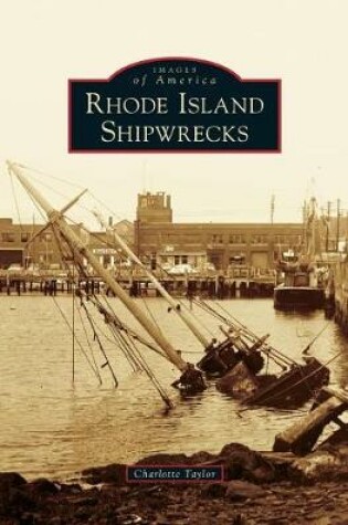 Cover of Rhode Island Shipwrecks