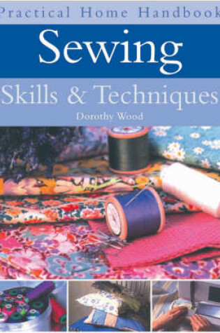 Cover of Sewing Skills and Techniques