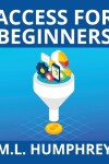 Book cover for Access for Beginners