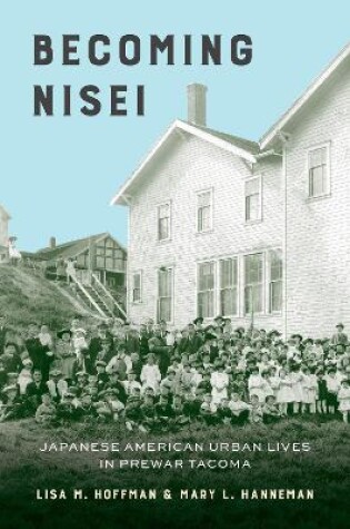 Cover of Becoming Nisei