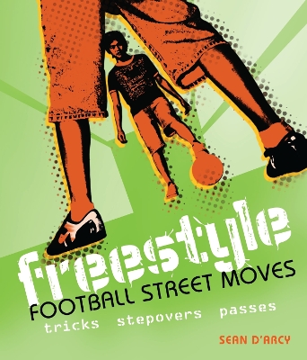 Book cover for Freestyle Football Street Moves