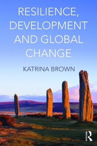 Cover of Resilience, Development and Global Change