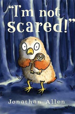 Cover of I'm Not Scared!