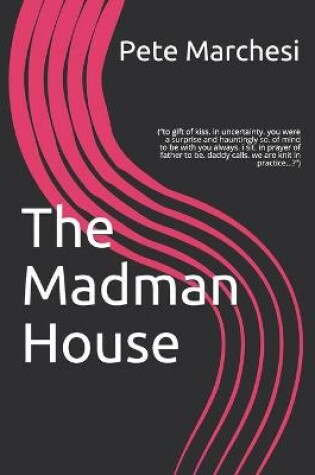 Cover of The Madman House
