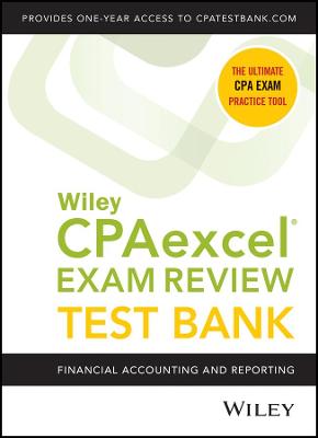 Book cover for Wiley′s CPA Jan 2022 Test Bank – Financial Accounting and Reporting (1–year access)