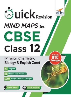 Cover of Quick Revision MINDMAPS for CBSE Class 12 Physics Chemistry Biology & English Core