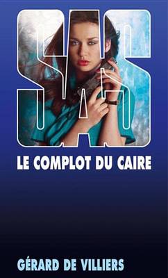 Book cover for SAS 61 Le Complot Du Caire