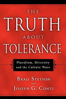 Book cover for The Truth About Tolerance