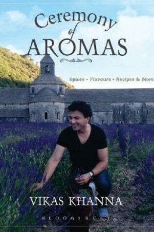 Cover of Ceremony of Aromas
