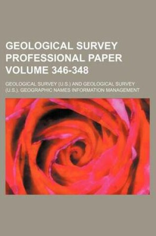 Cover of Geological Survey Professional Paper Volume 346-348