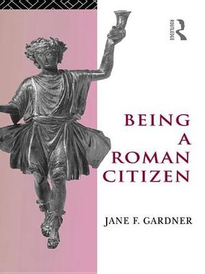 Book cover for Being a Roman Citizen