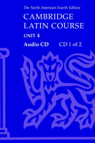 Cover of North American Cambridge Latin Course Unit 4 Audio CD