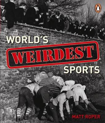 Book cover for World's Weirdest Sports