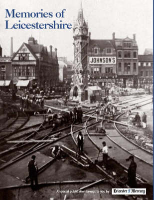 Book cover for Memories of Leicestershire