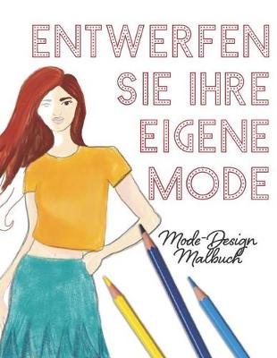 Book cover for Entwerfen Sie Ihre eigene Mode