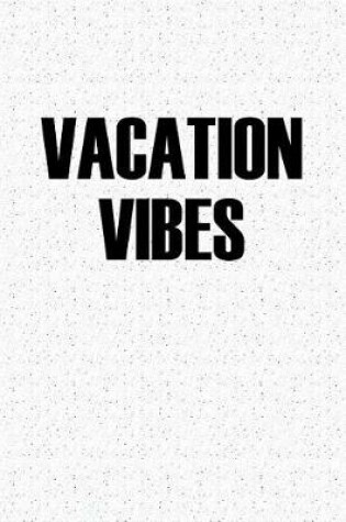 Cover of Vacation Vibes